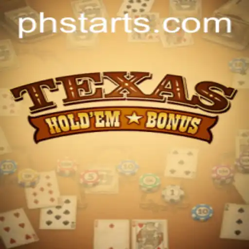 Delving into the World of Texas Hold'em Bonus at PHstart.com